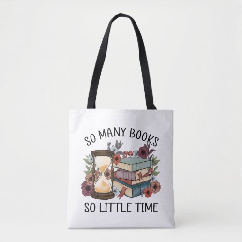 So Many Books So Little Time tote shopping bag