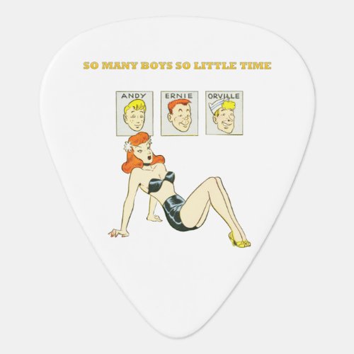 So Many Boys so Little Time Red Head Pinup Girl Guitar Pick