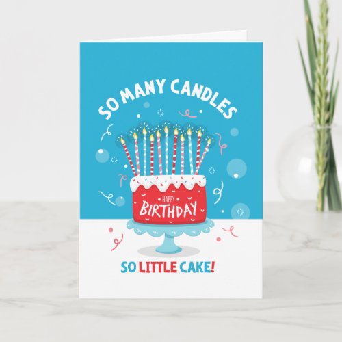 So Many Candles Birthday Card