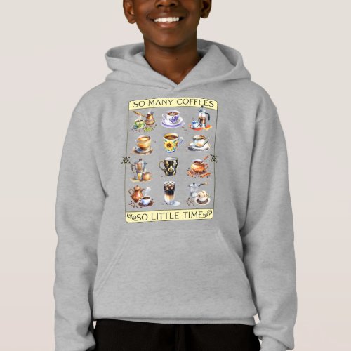 So many coffees so little time hoodie