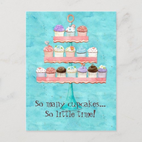 So Many Cupcakes so Little Time  Cupcake Art Postcard