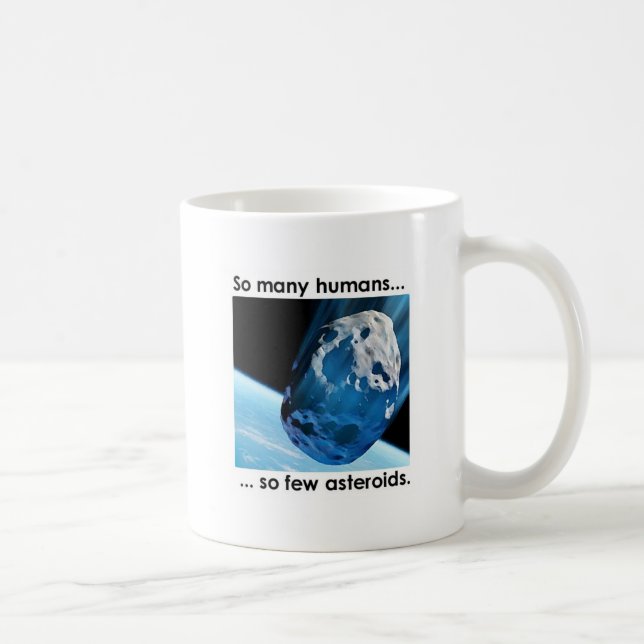 So Many Humans, So Few Asteroids Mug (Right)