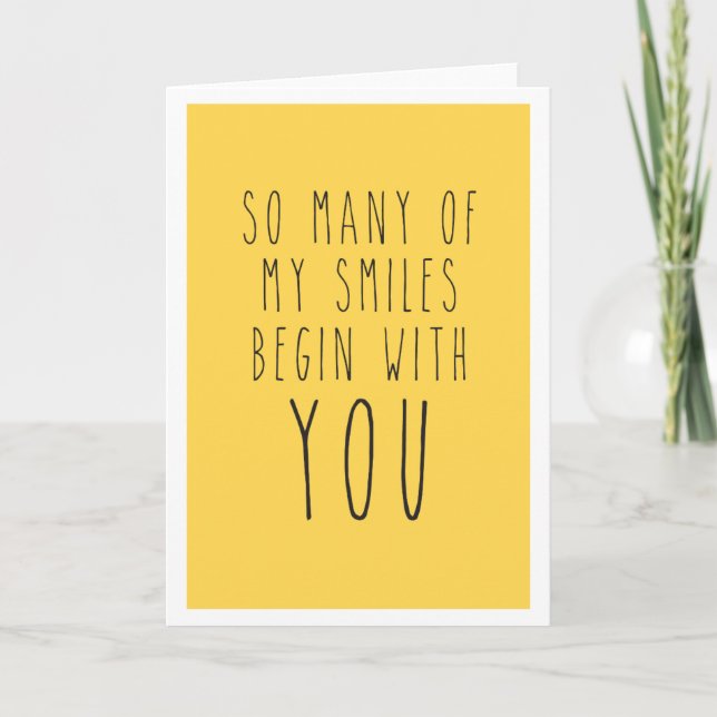 So many of my smiles begin with you holiday card (Front)