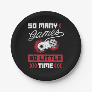 So Many Video Games So Little Time - Gaming & Game Paper Plates