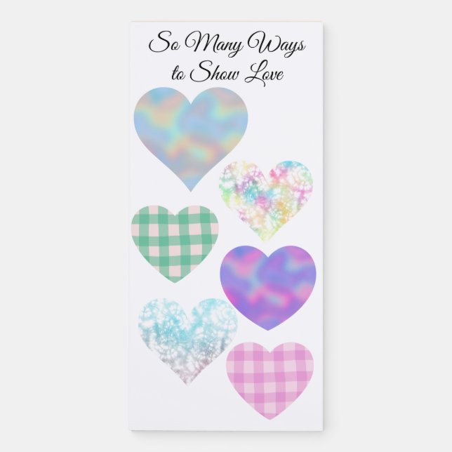 So Many Ways to Show Love Magnetic Notepad (Front)
