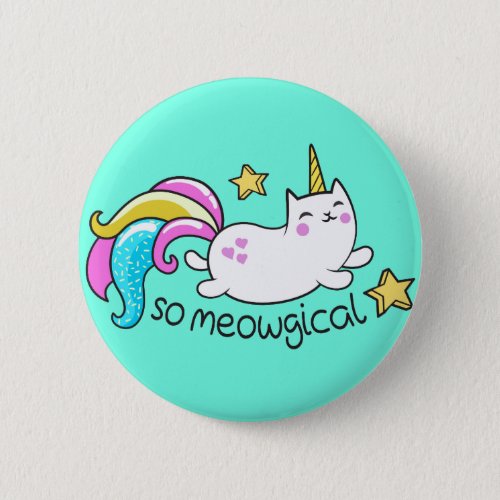 So Meowgical Cute Unicorn kitty glitter sparkles Button