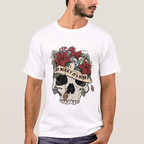 So Merry Its Scary T_Shirt