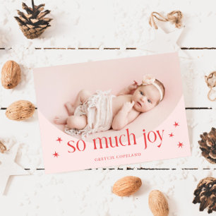 So Much Joy Pink Holiday Baby Photo Birth Announcement