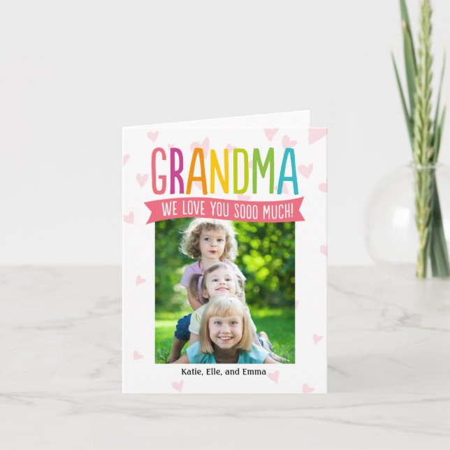 So Much Love Mothers Day Photo Card For Grandma (Front)