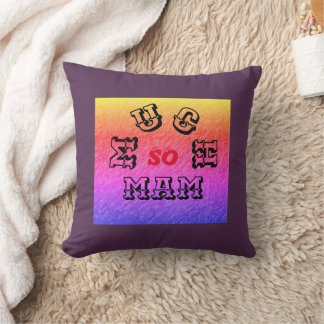 SO MUCH MAM BLACK RED PURPPLE THROW PILLOW