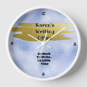 "So Much To Write Clock