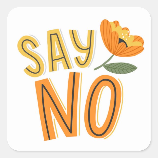 So No Square Sticker (Front)