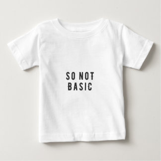 So not basic baby T-Shirt