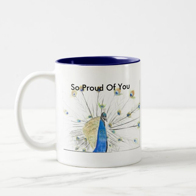So Proud Of You peacock  Mug... Two-Tone Coffee Mug (Left)