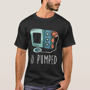 So Pumped Diabetic Life Diabetes Awareness Month I T-Shirt