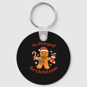 So Pumped For Christmas T1d Funny Diabetic Gingerb Keychain