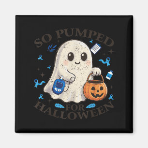 So Pumped Halloween T1d Cute Ghost Type 1 Diabetes Magnet