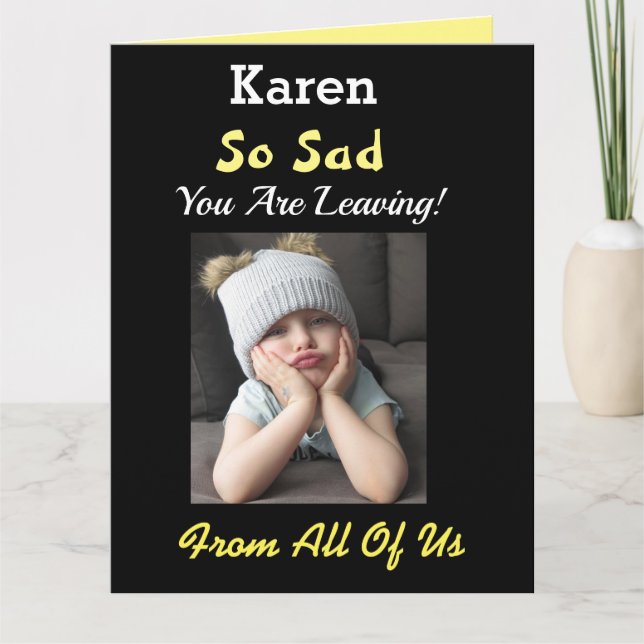 So Sad! Big Retirement From Group Funny Girl Card (Front)