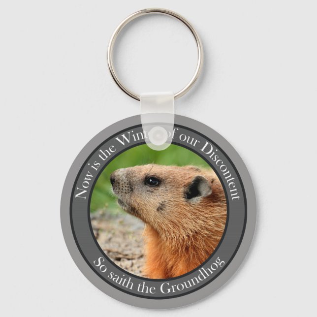 So saith the groundhog keychain (Front)