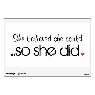 So She Did Inspirational Wall Decal
