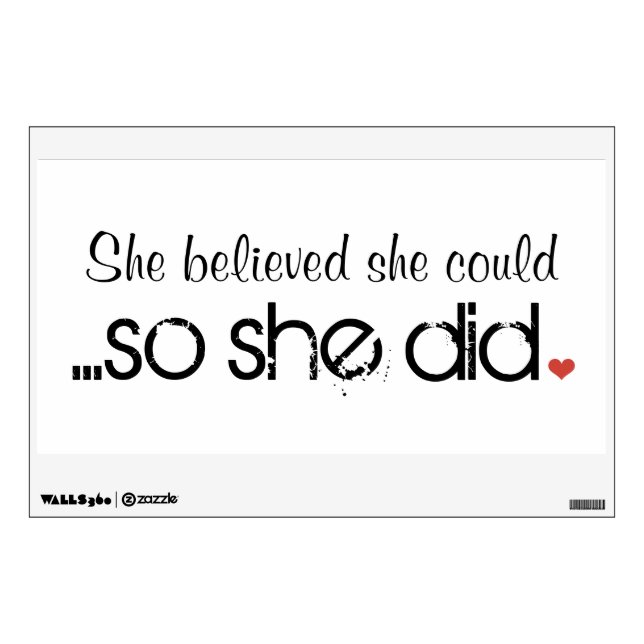 So She Did Inspirational Wall Decal (Front)
