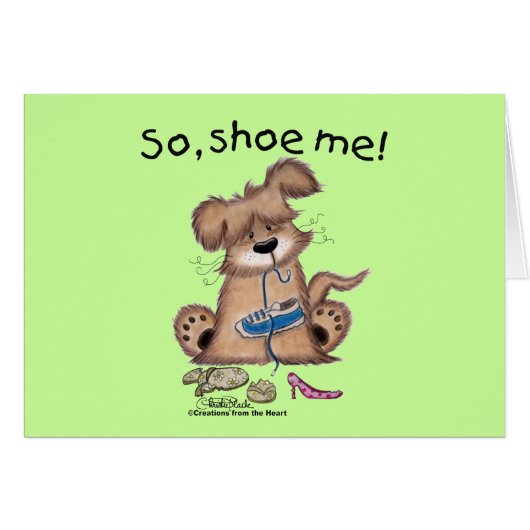 So, shoe me! (Front Horizontal)