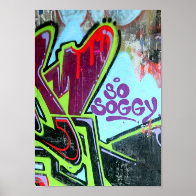 So soggy graffiti poster (Front)