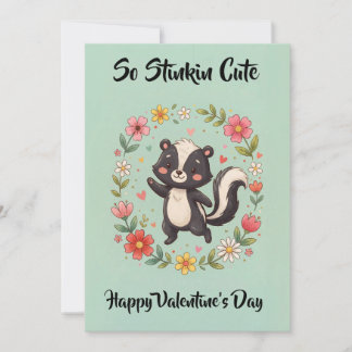 So Stinkin Cute Happy Valentine's Day Holiday Card