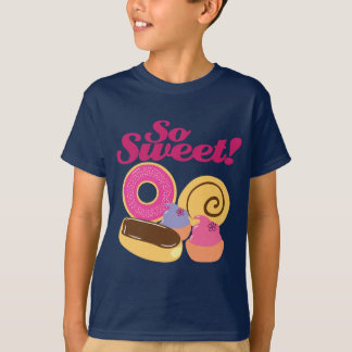 So Sweet Desserts T-Shirt