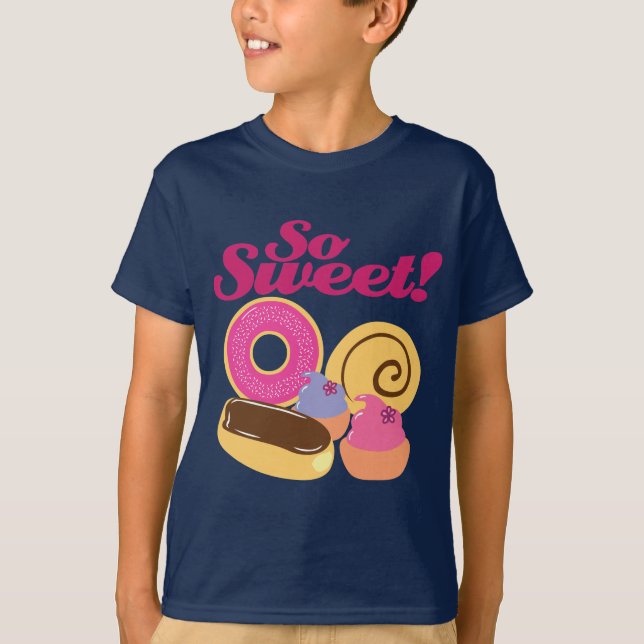 So Sweet Desserts T-Shirt (Front)