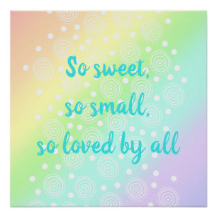 So Sweet, So Small Pastel Rainbow Nursery Print