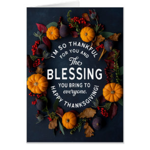 So Thankful for the Thanksgiving Blessing Of YOU Cards