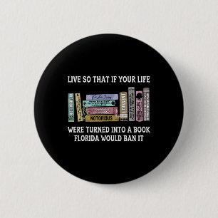 So That If Your Life Were Turned Into A Book Button