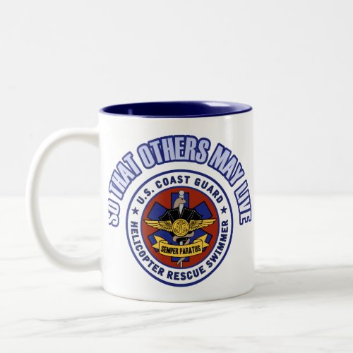 So That Others May Live _ Coast Guard Rescue Two_Tone Coffee Mug