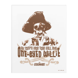 "So That's Why They Call You One-Eyed Willie" Acrylic Print