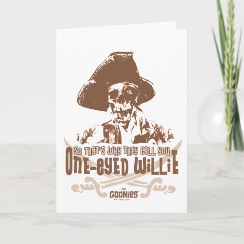 So Thats Why They Call You One_Eyed Willie Card