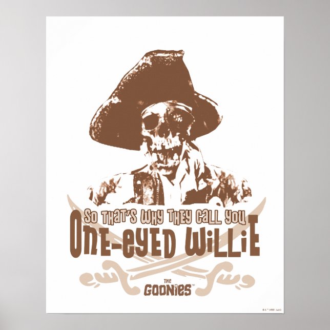 "So That's Why They Call You One-Eyed Willie" Poster (Front)