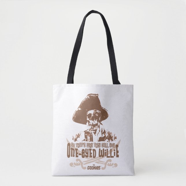 "So That's Why They Call You One-Eyed Willie" Tote Bag (Front)