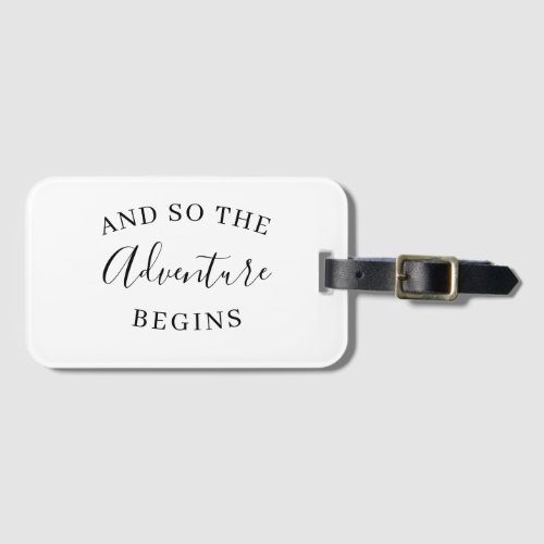  SO THE ADVENTURE BEGINS Travel FAVOR LUGGAGE TAG