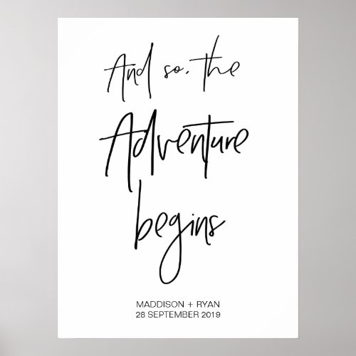So The Adventure Begins Welcome Sign