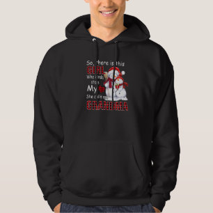 So There Is This Girl Who Kinda Stole My Heart Sno Hoodie