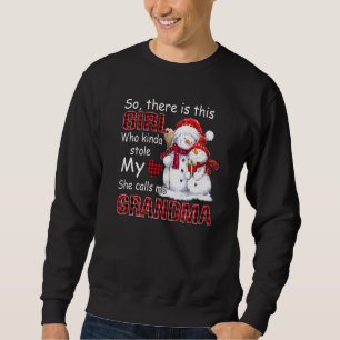 So There Is This Girl Who Kinda Stole My Heart Sno Sweatshirt