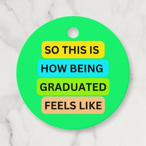 SO_THIS_IS_HOW_BEING_GRADUATED Light Green Circle Favor Tags