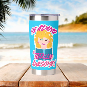 So Totally Eighties Reading Epic Book Love Insulated Tumbler