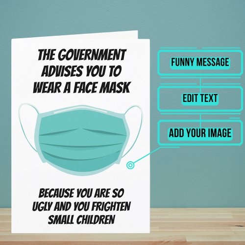 So Ugly You Need a Face Mask Birthday Card
