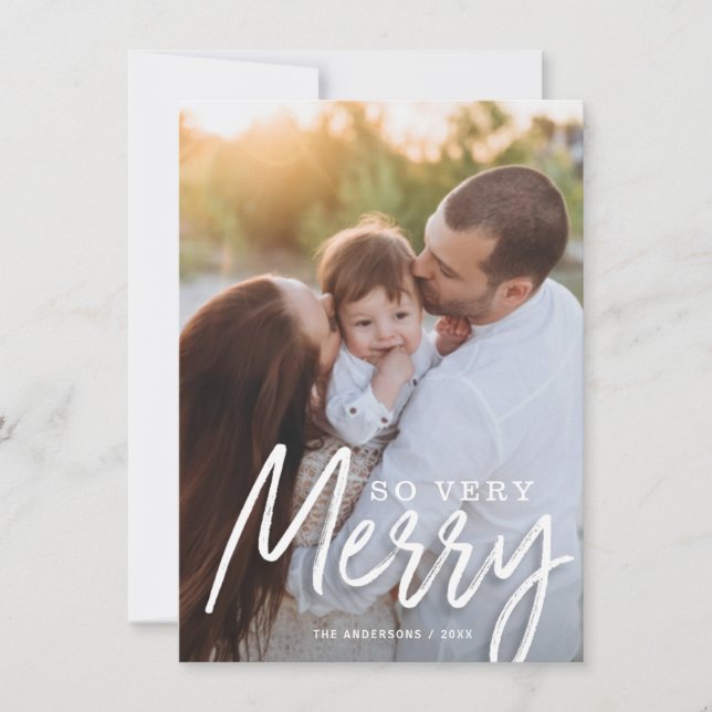So Very Merry Christmas Handwritten Script Photo Holiday Card (Front)