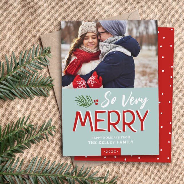 So Very Merry Holiday Photo Card (Creator Uploaded)