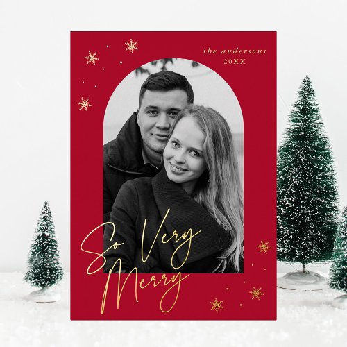 So Very Merry Script Arch Photo Red and Gold Foil Holiday Card