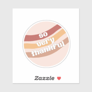 So Very Thankful Circle Sticker
