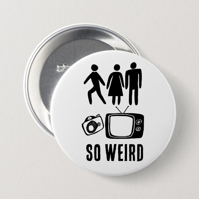 SO WEIRD Person Woman Man Camera TV Button (Front & Back)